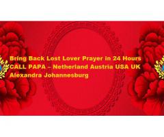 The Great Spell Caster Dr BUBA Help Brings Back My Ex Lover: Boyfriend +27710730656